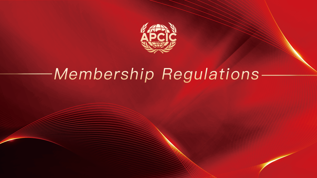 Membership Regulations of the Asia-Pacific Commerce and Industry Confederation (APCIC)