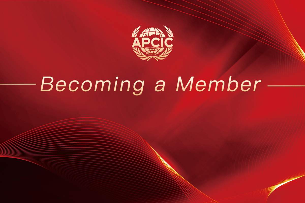 Becoming a Member of the Asia-Pacific Commerce and Industry Confederation (APCIC)